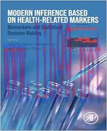 [AME]Modern Inference Based on Health-Related Markers: Biomarkers and Statistical Decision Making (Original PDF) 