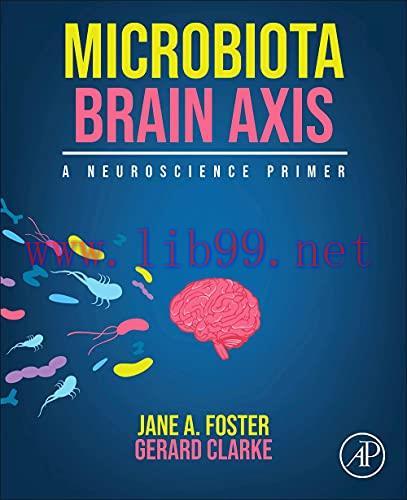 [AME]Microbiota Brain Axis: A Neuroscience Primer (EPUB) 