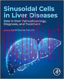 [AME]Sinusoidal Cells in Liver Diseases: Role in their Pathophysiology, Diagnosis, and Treatment (Original PDF) 