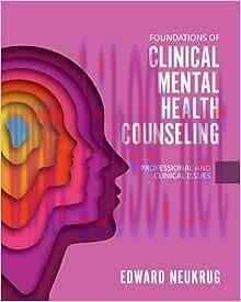 [AME]Foundations of Clinical Mental Health Counseling: Professional and Clinical Issues (High Quality Image PDF) 