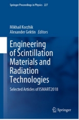 Engineering of Scintillation Materials and Radiation Technologies_ Proceedings of ISMART 2018（Springer，2019）