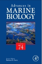 Advances in Marine Biology， Vol 74