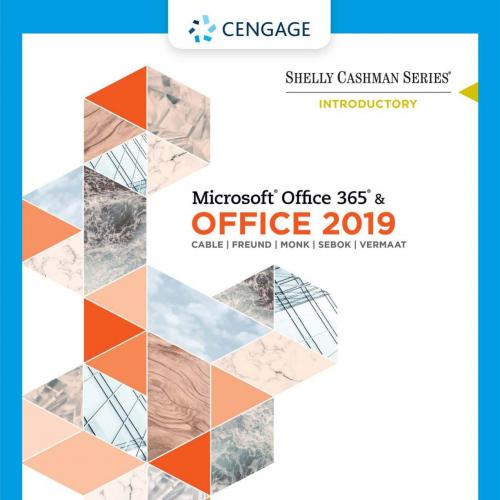 Cengage Learning Shelly Cashman Series Microsoft Office 365 and Office 2019 Introductory