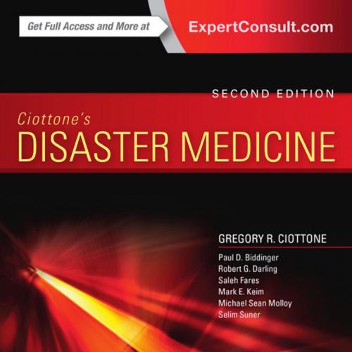 Ciottone's Disaster Medicine, 2nd Edition