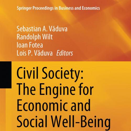 Civil Society The Engine for Economic and Social Well-Being.9783319898711