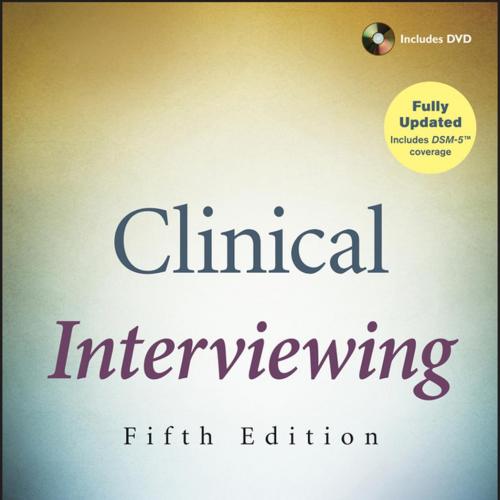 Clinical Interviewing,5th Edition