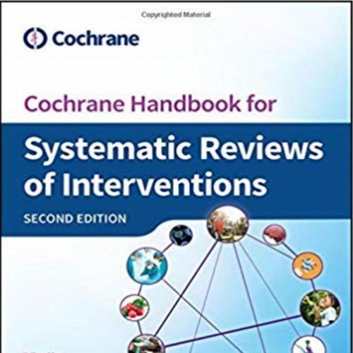 Cochrane Handbook for Systematic Reviews of Interventions 2nd - Wei Zhi