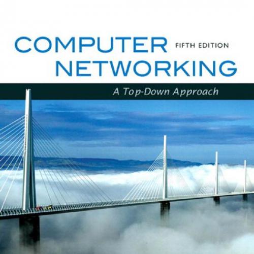 Computer Networking A Top-Down Approach 5th Edition