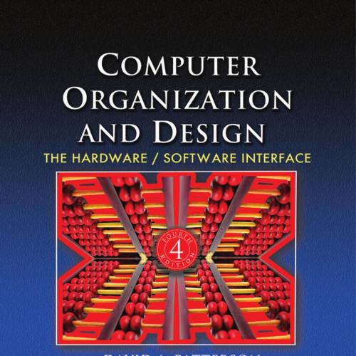 Computer Organization and Design The HardwareSoftware Interface 4th Edition - user