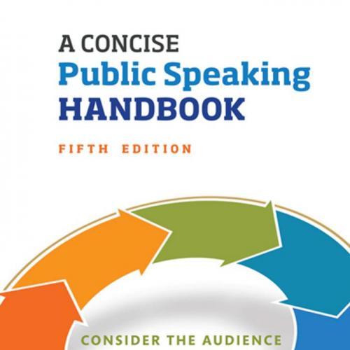 Concise Public Speaking Handbook, A 5th Edition - Steven A. Beebe