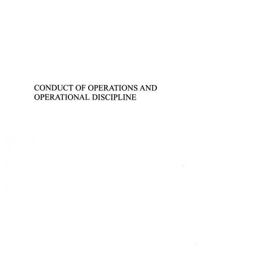 Conduct of Operations and Operational Discipline