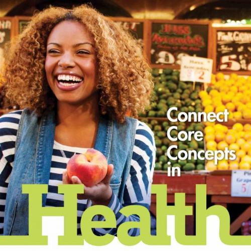 Connect Core Concepts in Health 13th Edition by Paul Insel