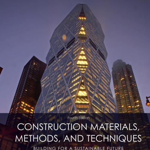 Construction Materials, Methods, and Techniques, 4th ed_