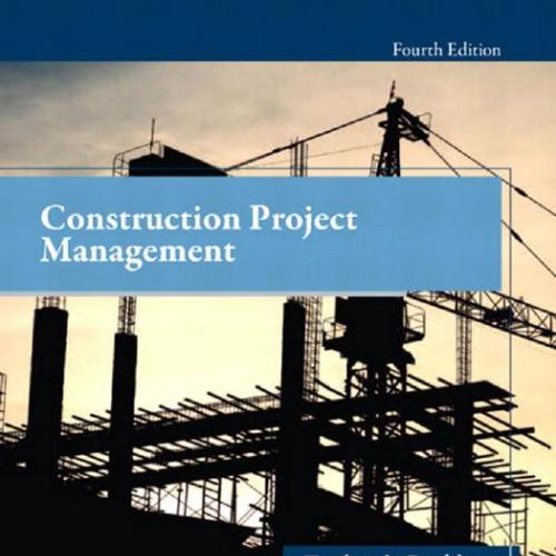 Construction Project Management (4th Edition)