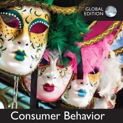 Consumer Behavior Buying, Having, and Being,12th Global Edition