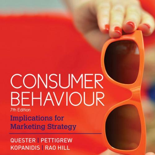 Consumer Behaviour Implications for Marketing 7th