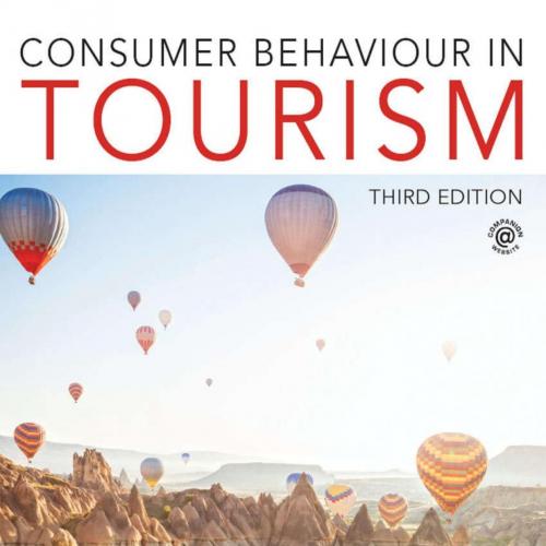Consumer Behaviour in Tourism 3rd-Susan Horner - Susan Horner & John Swarbrooke