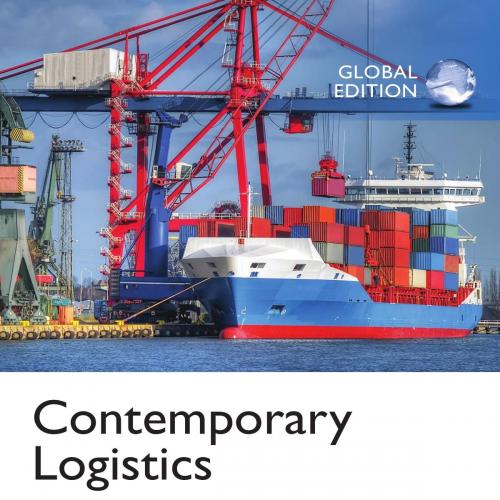 Contemporary Logistics 11th Global Edition by Paul R. Murphy & Donald Wood