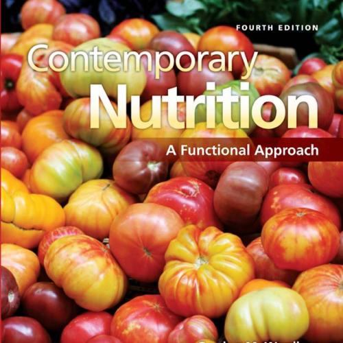 Contemporary Nutrition A Functional Approach 4th Edition by Wardlaw