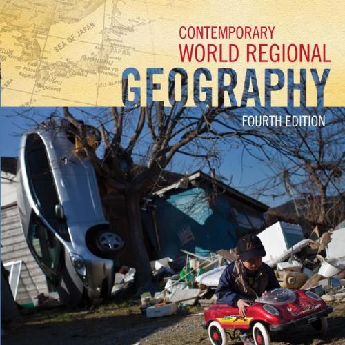 Contemporary World Regional Geography 4th Edition by Michael Bradshaw
