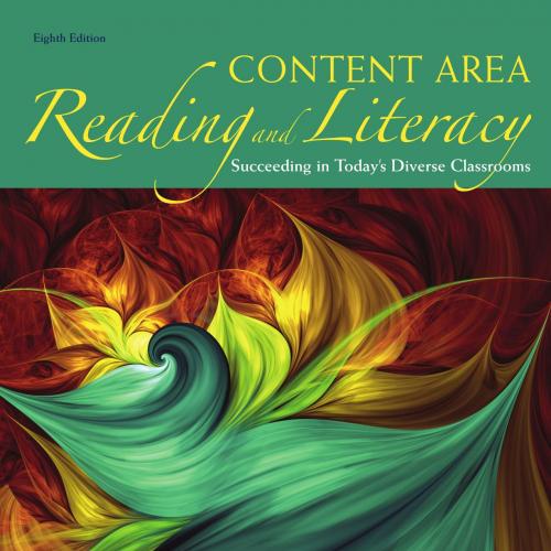 Content Area Reading and Literacy_ Succeeding in Today__039;s Diveooms - - Victoria R. Gillis & George Boggs & Donna E. Alvermann