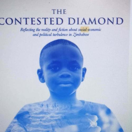 Contested Diamond _ Reflecting the reality and fiction about socio-economic and political turbulence in Zimbabwe., The