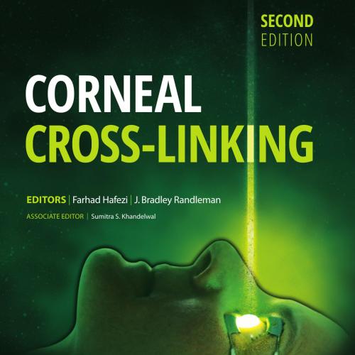 Corneal Cross-Linking, Second 2nd Edition