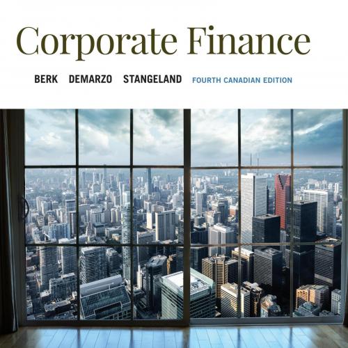 Corporate Finance 4th Canadian Edition - Wei Zhi