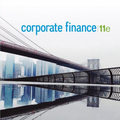Corporate Finance 11th Edition by Stephen Ross