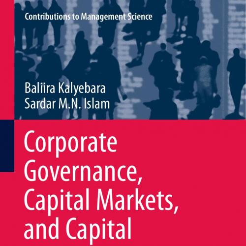 Corporate governance capital markets and capital budgeting an integrated approach