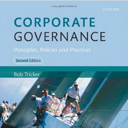 Corporate Governance Principles, Policies and Practices 2nd Edition