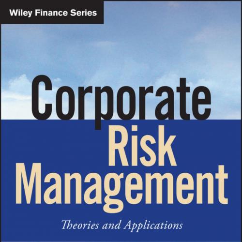 Corporate Risk Management - Georges Dionne