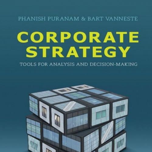 Corporate StrategyTools for Analysis and Decision-Making