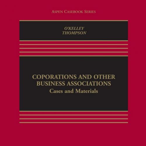 Corporations and Other Business Associations Cases and Materials 7th Edition
