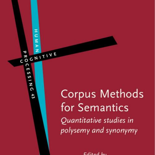 Corpus Methods for Semantics_ Quantitative studies in polysemy and synonymy