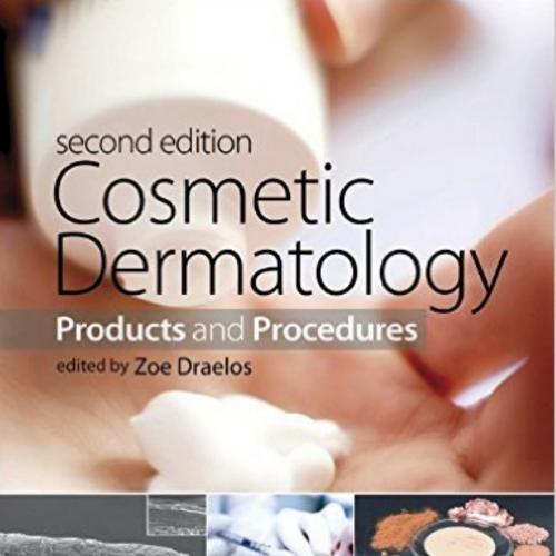 Cosmetic Dermatology Products and Procedures, 2nd Edition