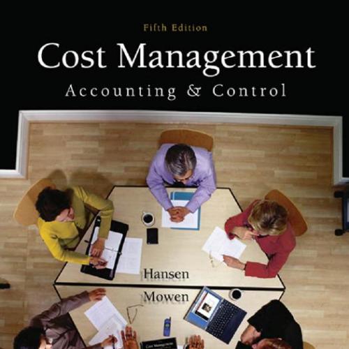 Cost Management Accounting and Control, 5th Edition - Don R. Hansen