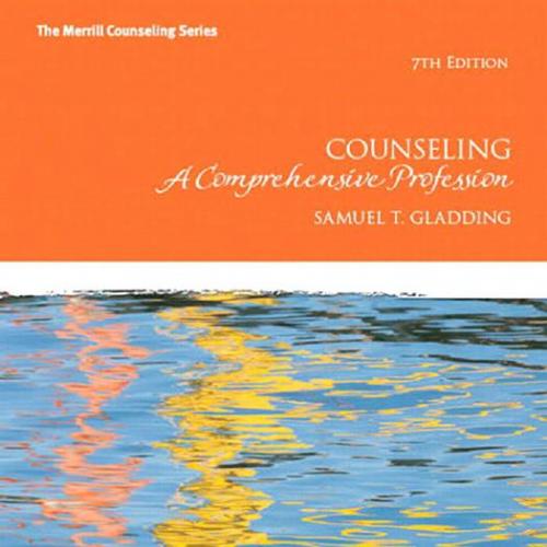Counseling A Comprehensive Profession 7th Edition