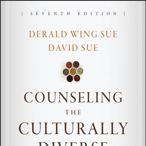 Counseling the Culturally Diverse Theory and Practice 7th Edition