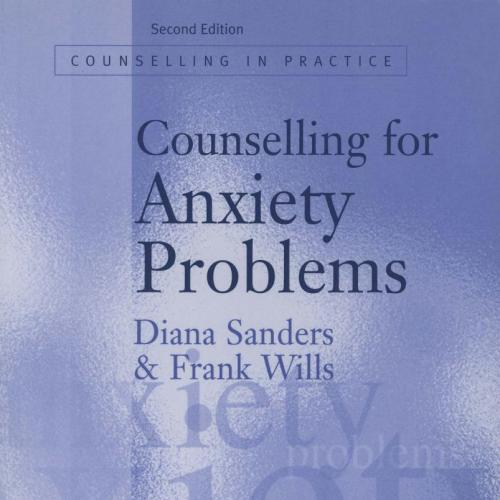 Counselling for Anxiety Problems, 2nd edition