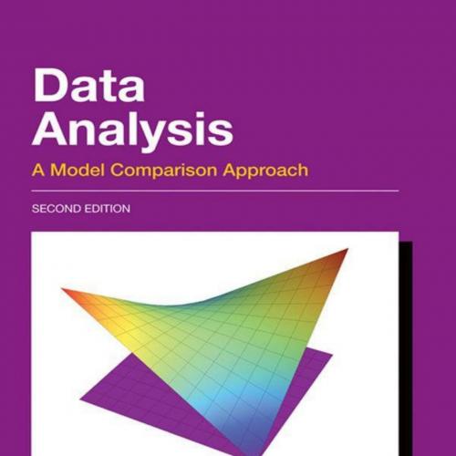 Data Analysis A Model Comparison Approach, 2nd Edition