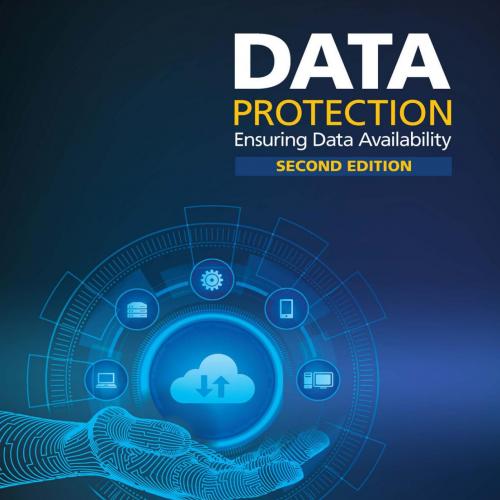 Data Protection_ Ensuring Data Availability 2nd - Preston de Guise