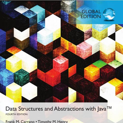 Data Structures and Abstractions with Java,4th Global Edition