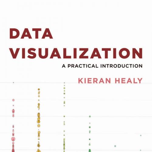 Data Visualization A Practical Introduction - Wei Zhi