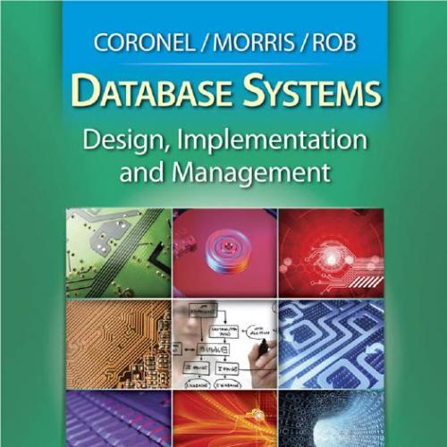 Database Systems Design, Implementation and Management 9th Edition