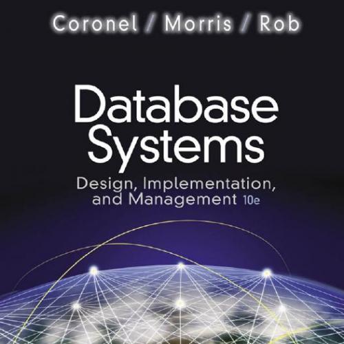 Database Systems Design,Implementation,and Management,10e