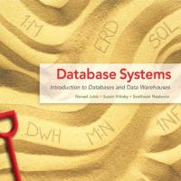 Database Systems Introduction to Databases and Data Warehou