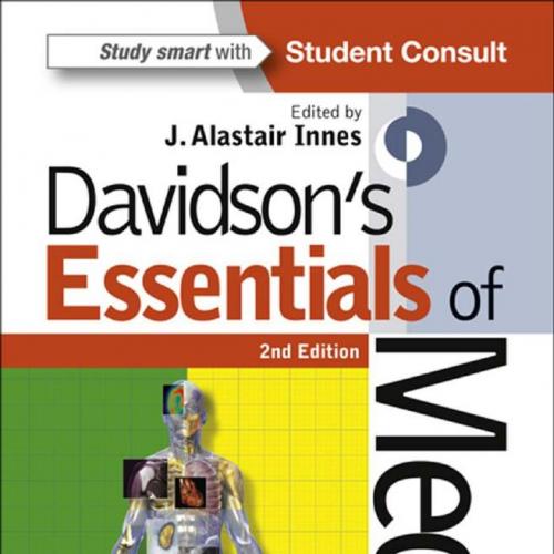 Davidson's Essentials of Medicine, 2nd Edition - Wei Zhi