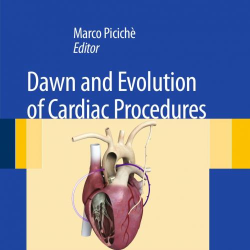 Dawn and Evolution of Cardiac Procedures-Research Avenues in Cardiac Surgery and Interventional Cardiology