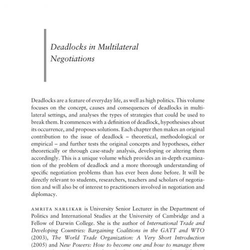 Deadlocks in Multilateral Negotiations- Causes and Solutions